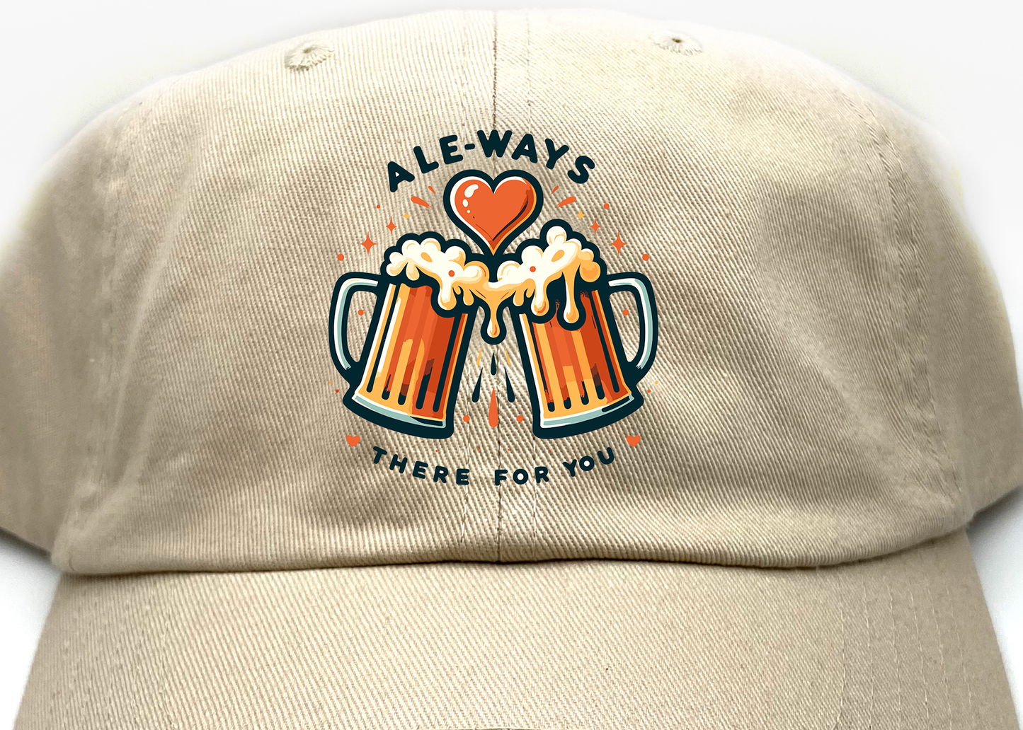 Ale-ways There for You Dad Hat