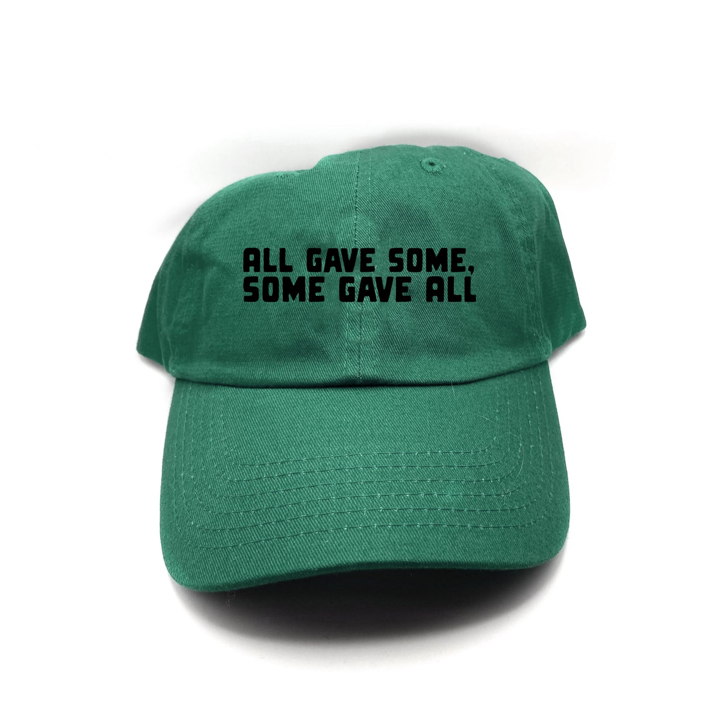 All Gave Some, Some Gave All Black Dad Hat