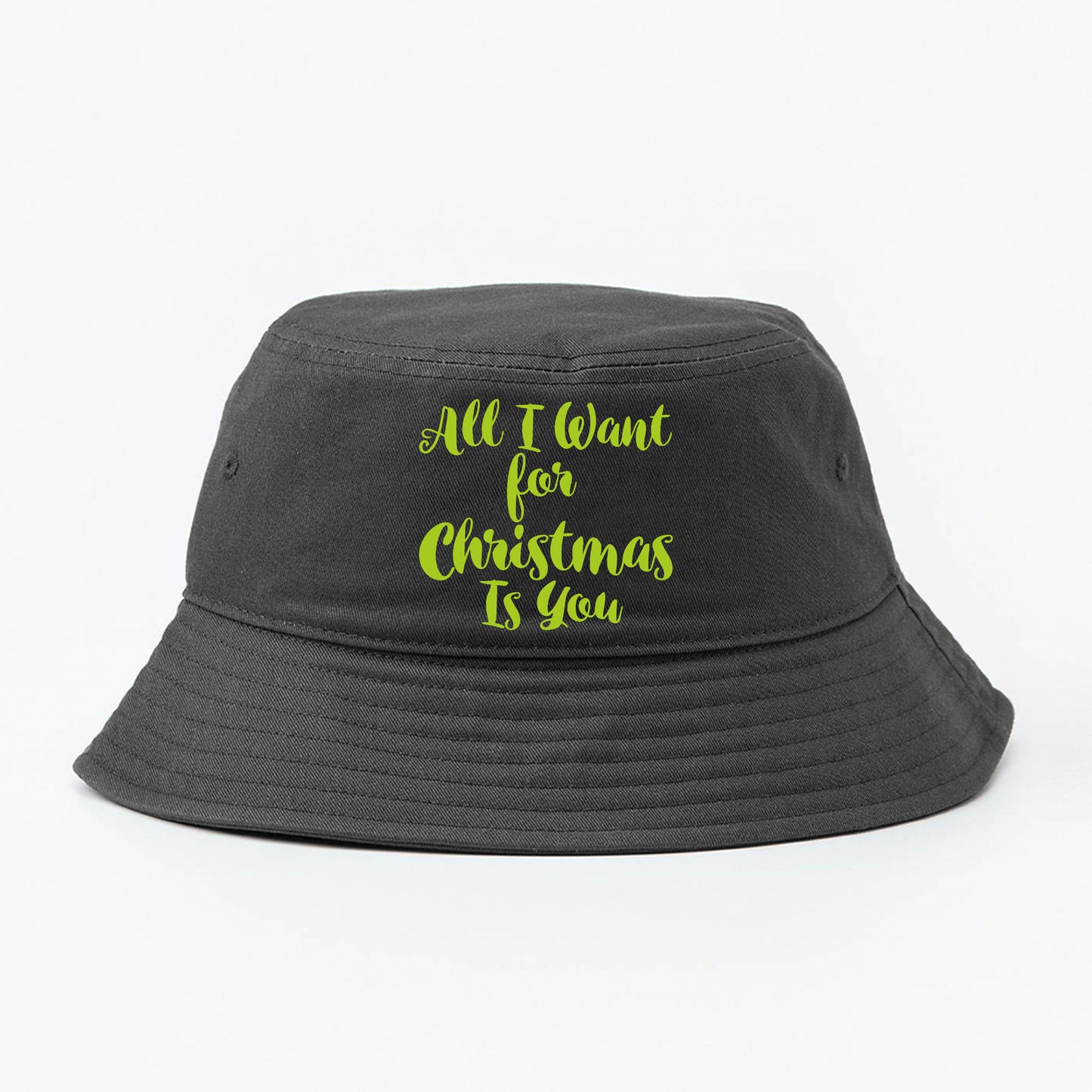 All I Want for Christmas Is You Green Bucket Hat