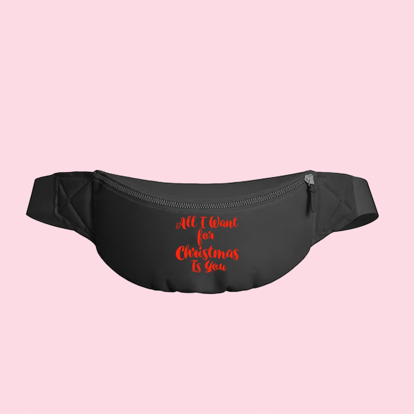 All I Want for Christmas Is You Red Fanny Pack
