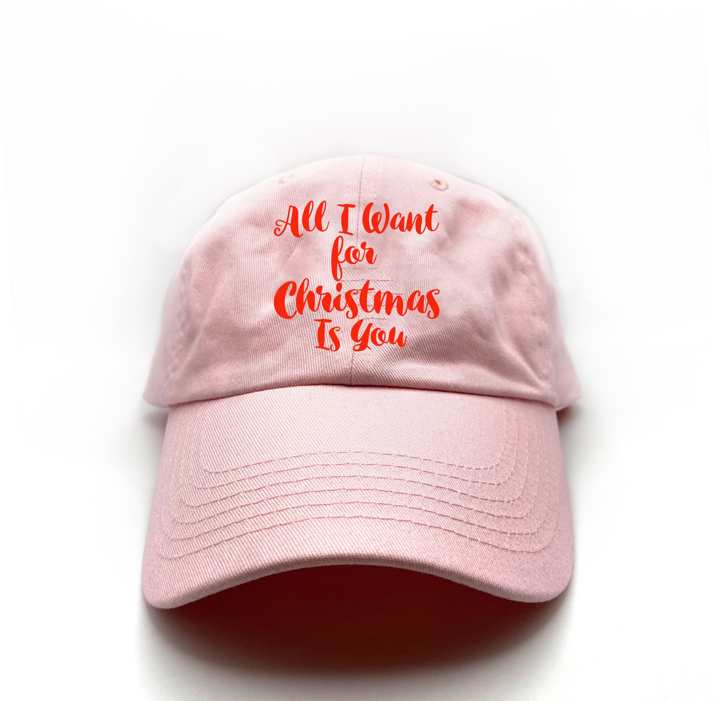 All I Want for Christmas Is You Red Dad Hat