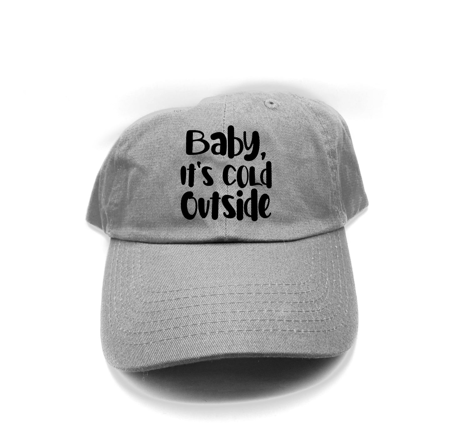 Baby, It's Cold Outside Black Dad Hat
