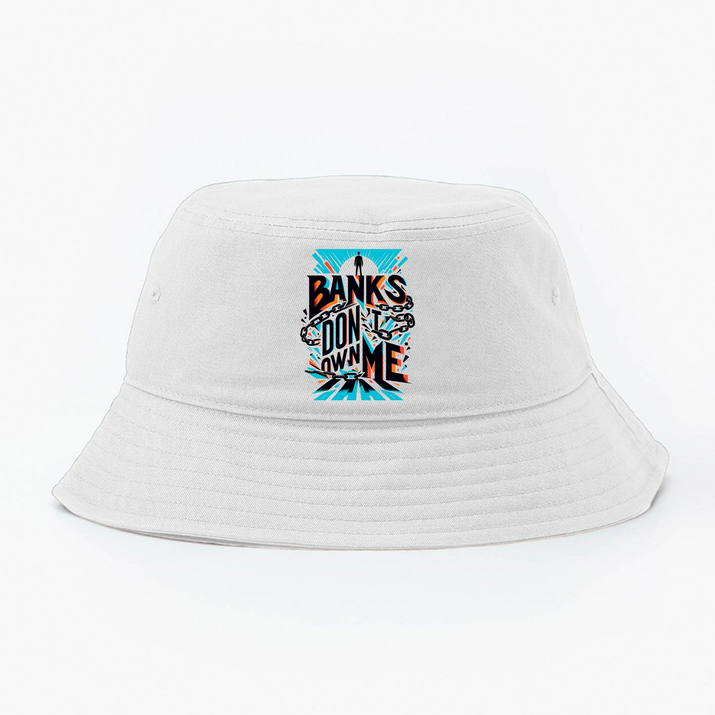 Banks Don't Own Me Bucket Hat