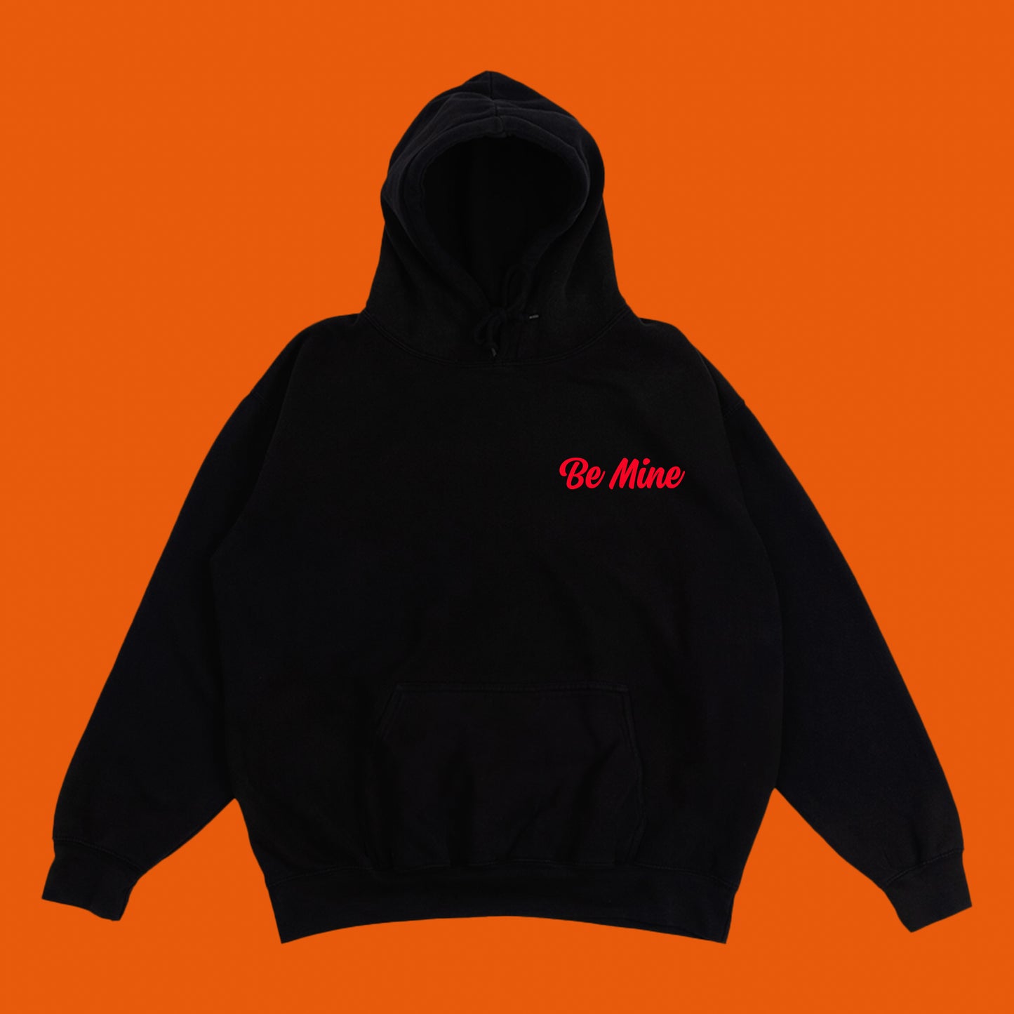 Be Mine Red Hoodie