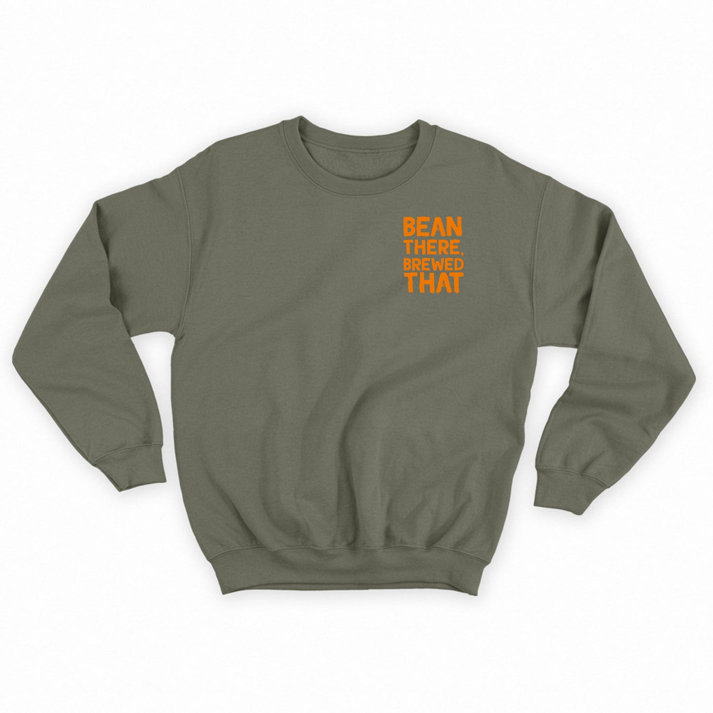Bean There, Brewed That Orange Sweatshirt