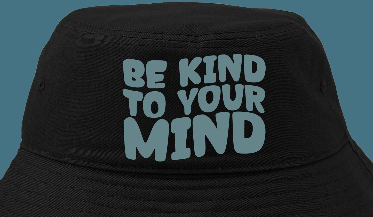 "Be Kind To Your Mind" Grey Green Bucket Hat