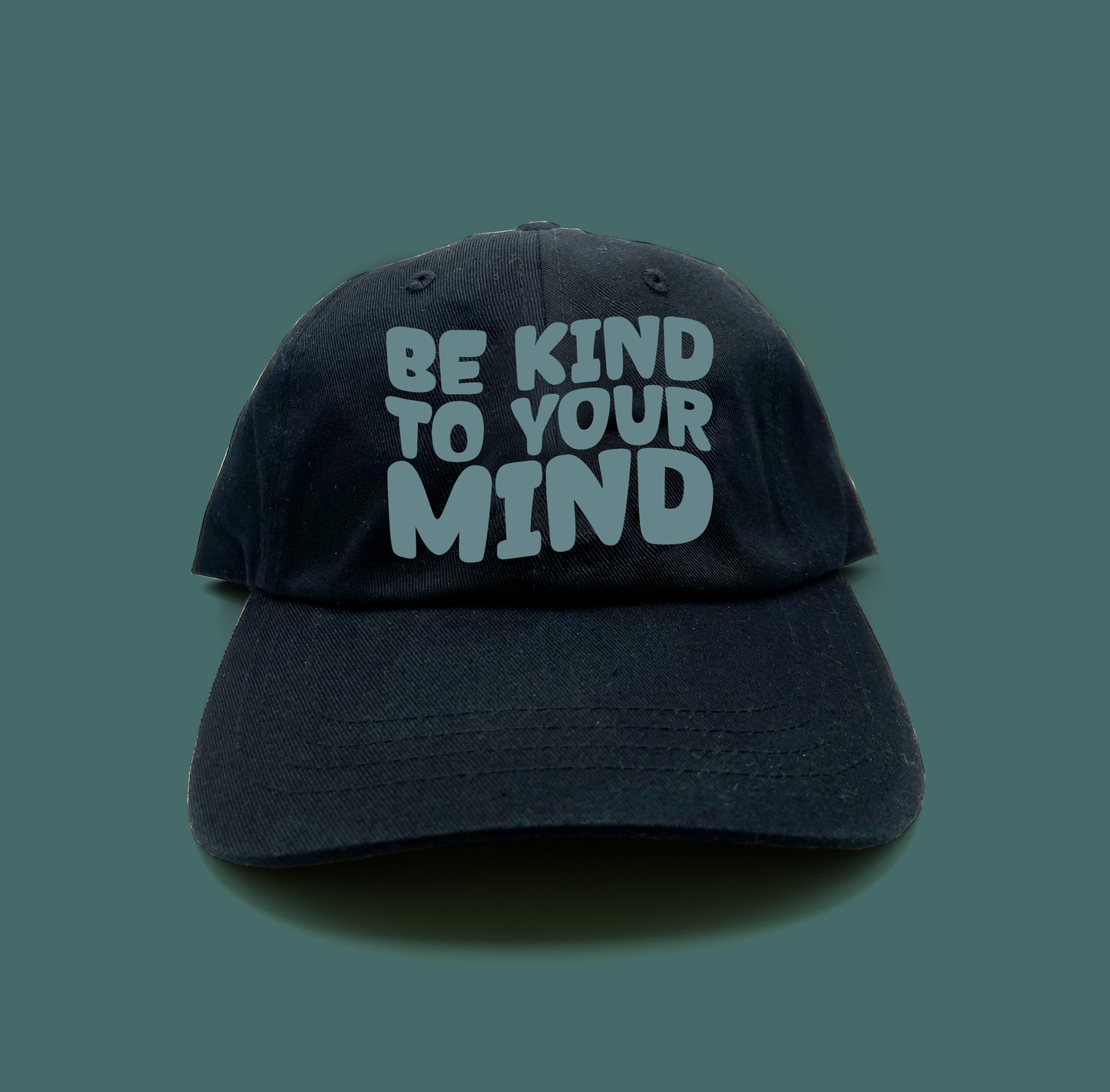 "Be Kind To Your Mind" Grey Green Dad Hat