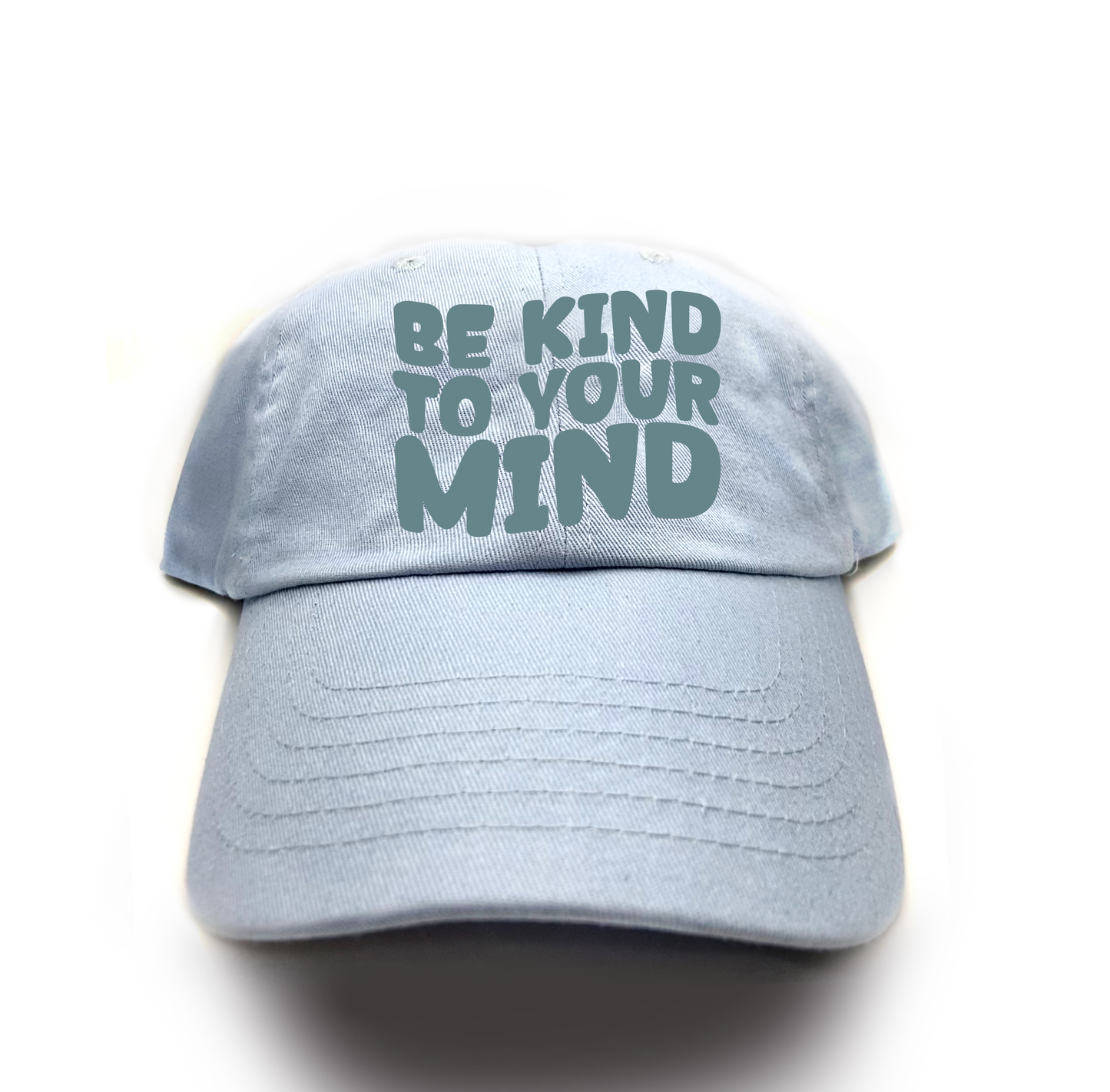 "Be Kind To Your Mind" Grey Green Dad Hat