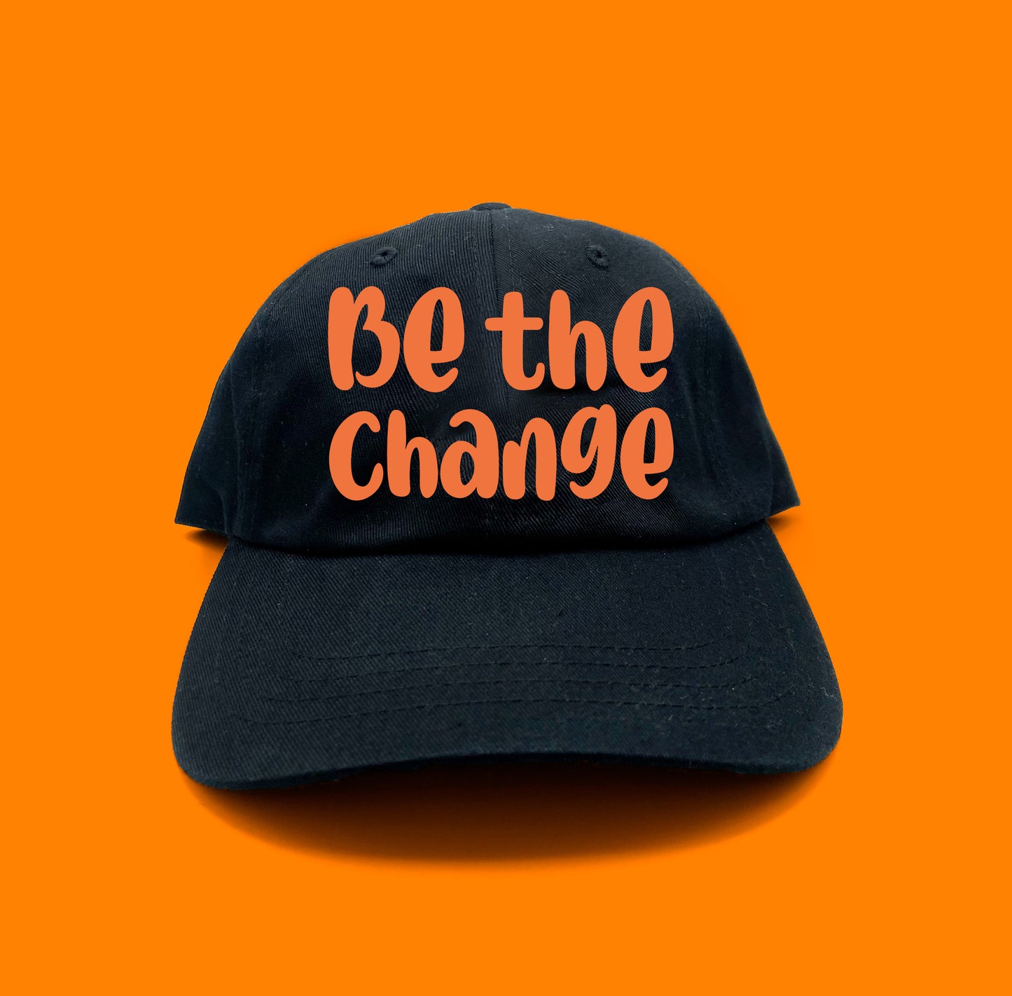 Be the Change Orange Dad Hat