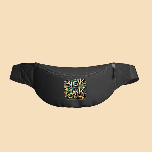 Break the Bank Fanny Pack