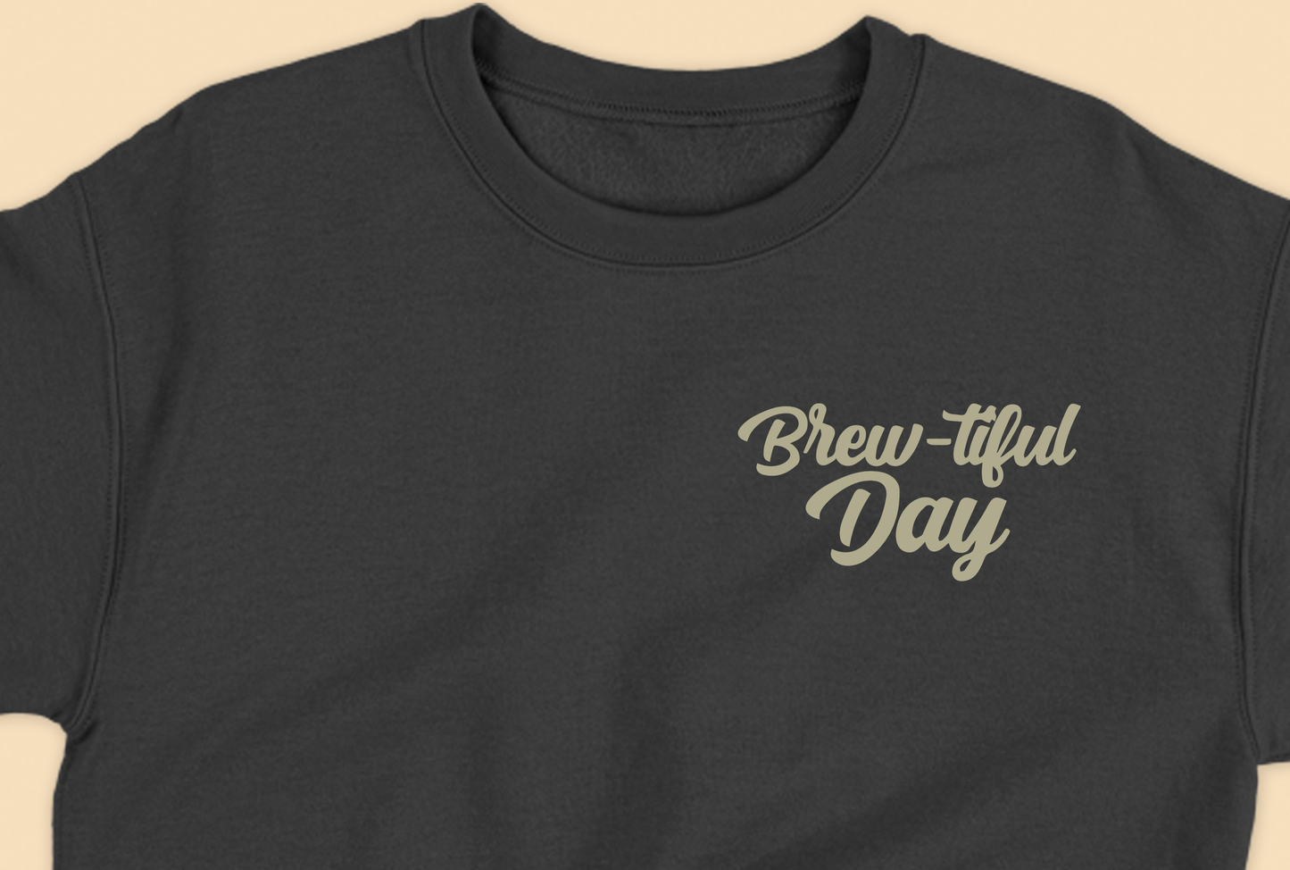 Brew-tiful Day Fern Green Sweatshirt