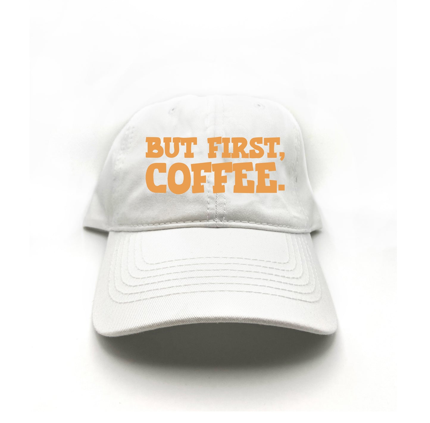 But First, Coffee Orange Dad Hat