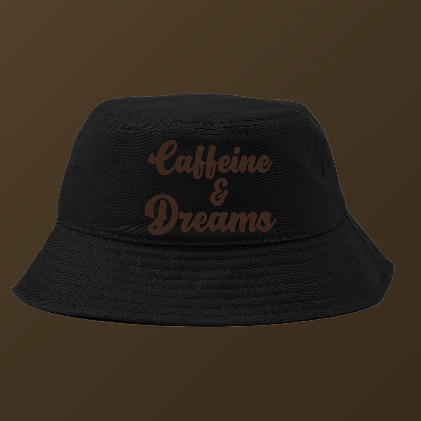 "Caffeine & Dreams" Dark Brown Bucket Hat
