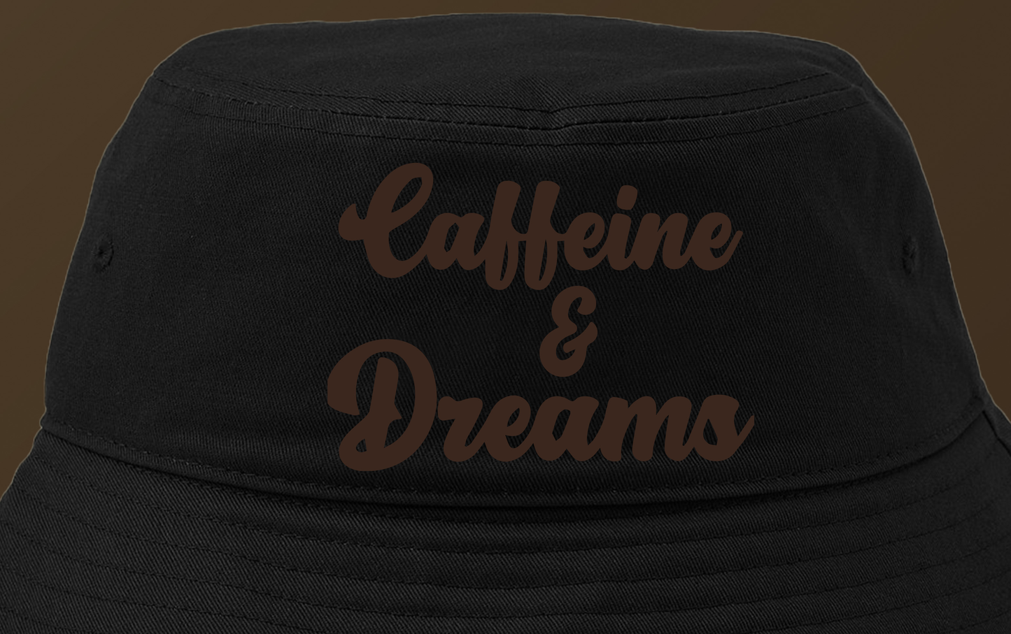 "Caffeine & Dreams" Dark Brown Bucket Hat