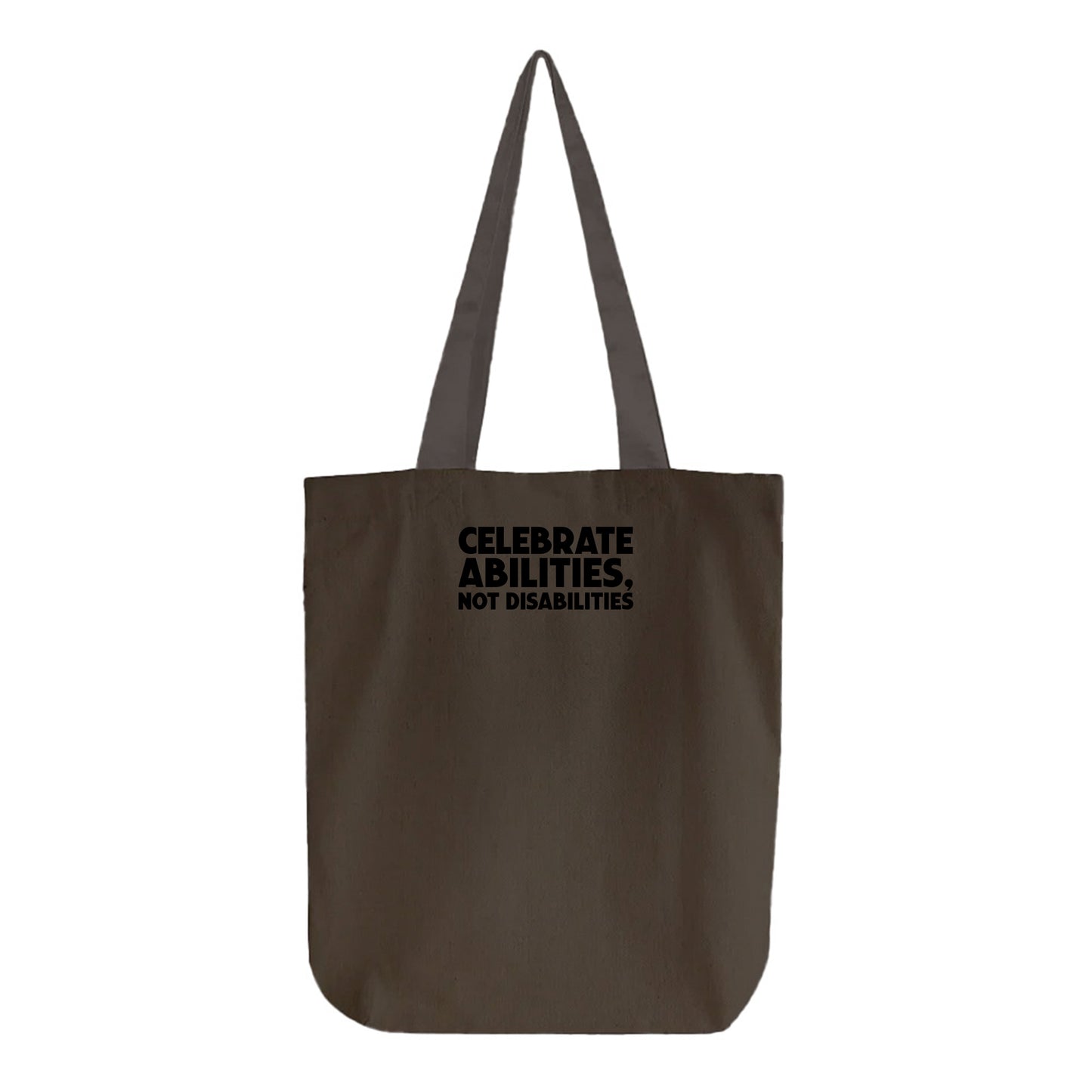 Celebrate Abilities, Not Disabilities Tote Bag