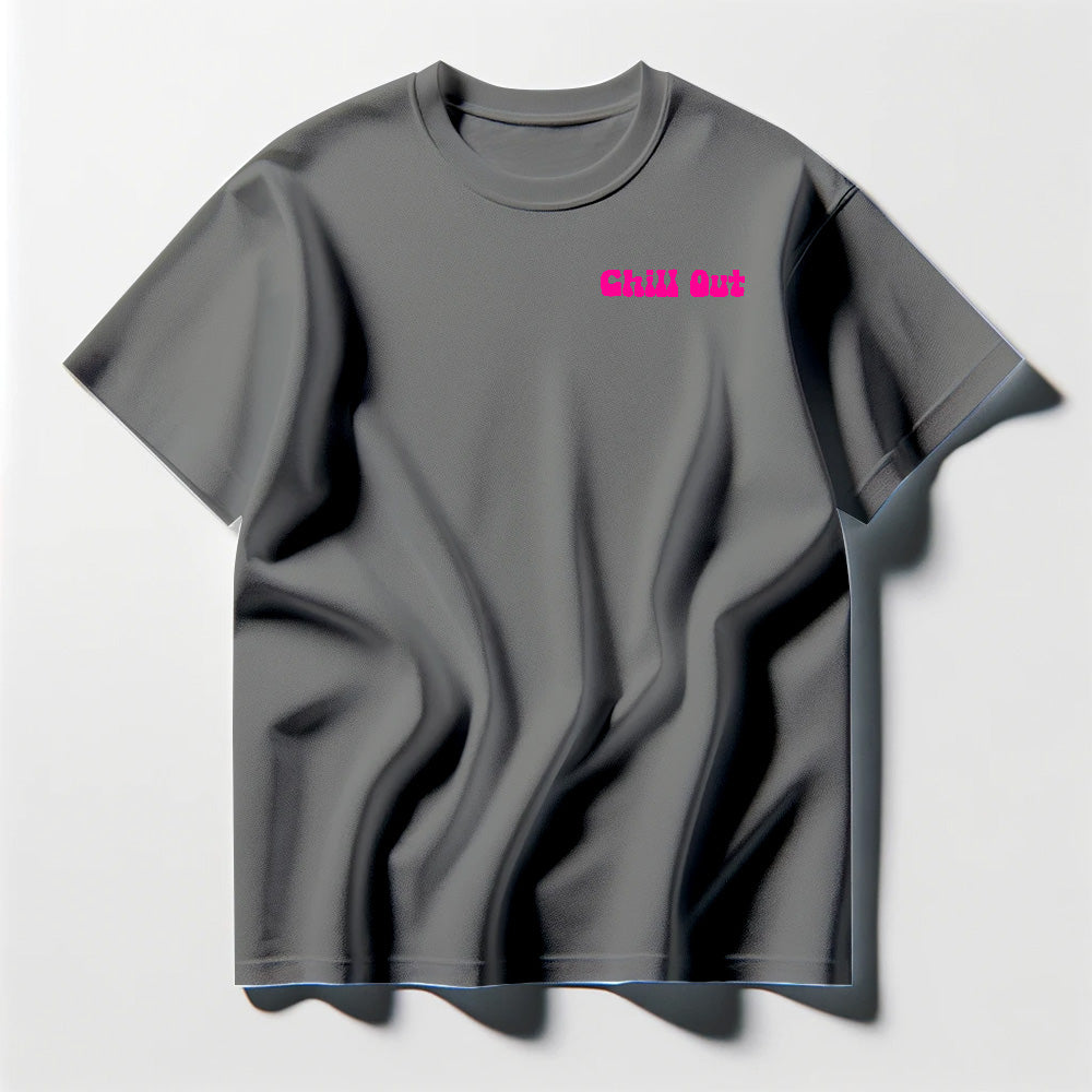 Chill Out Pink Tee Shirt