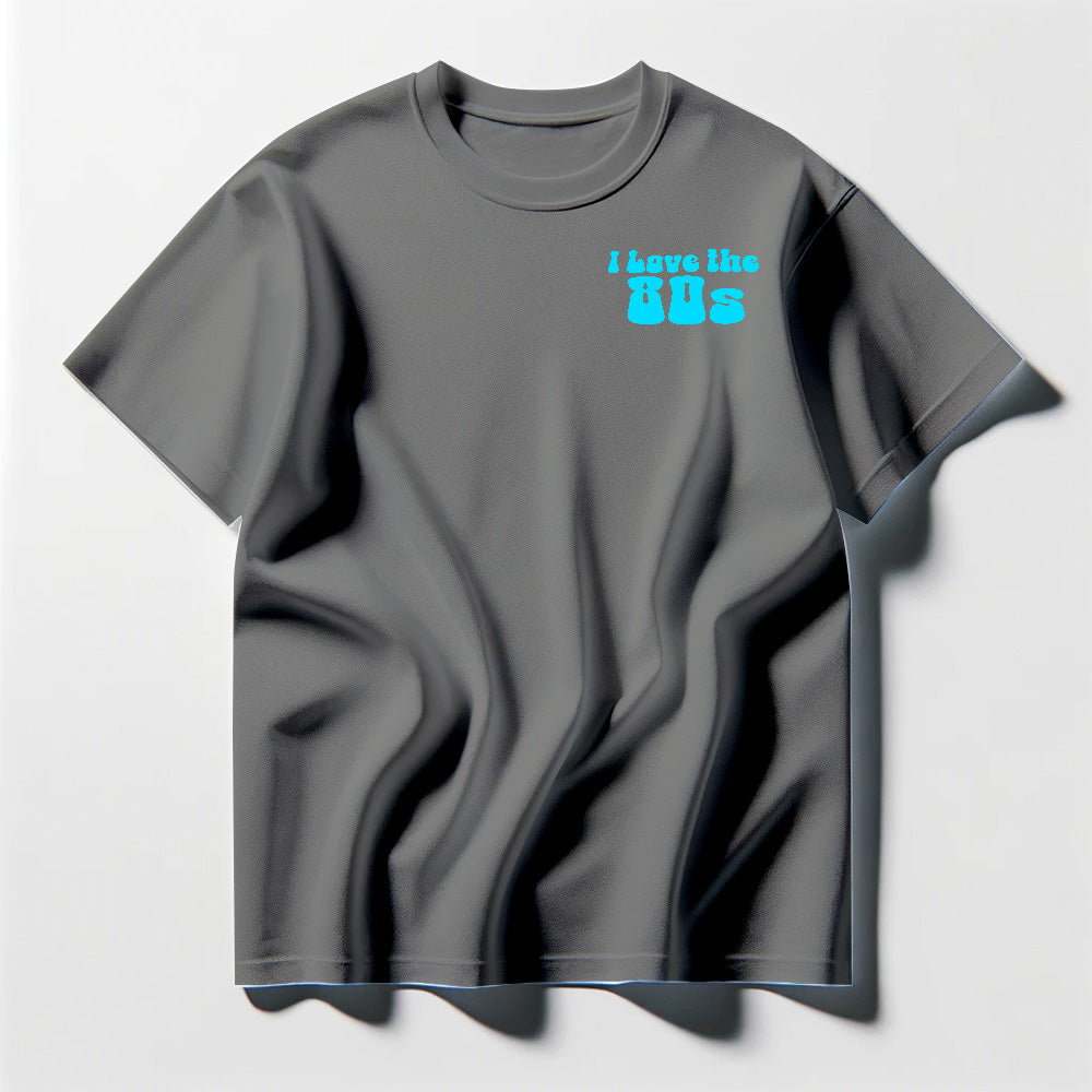 I Love the 80s Cyan Tee Shirt