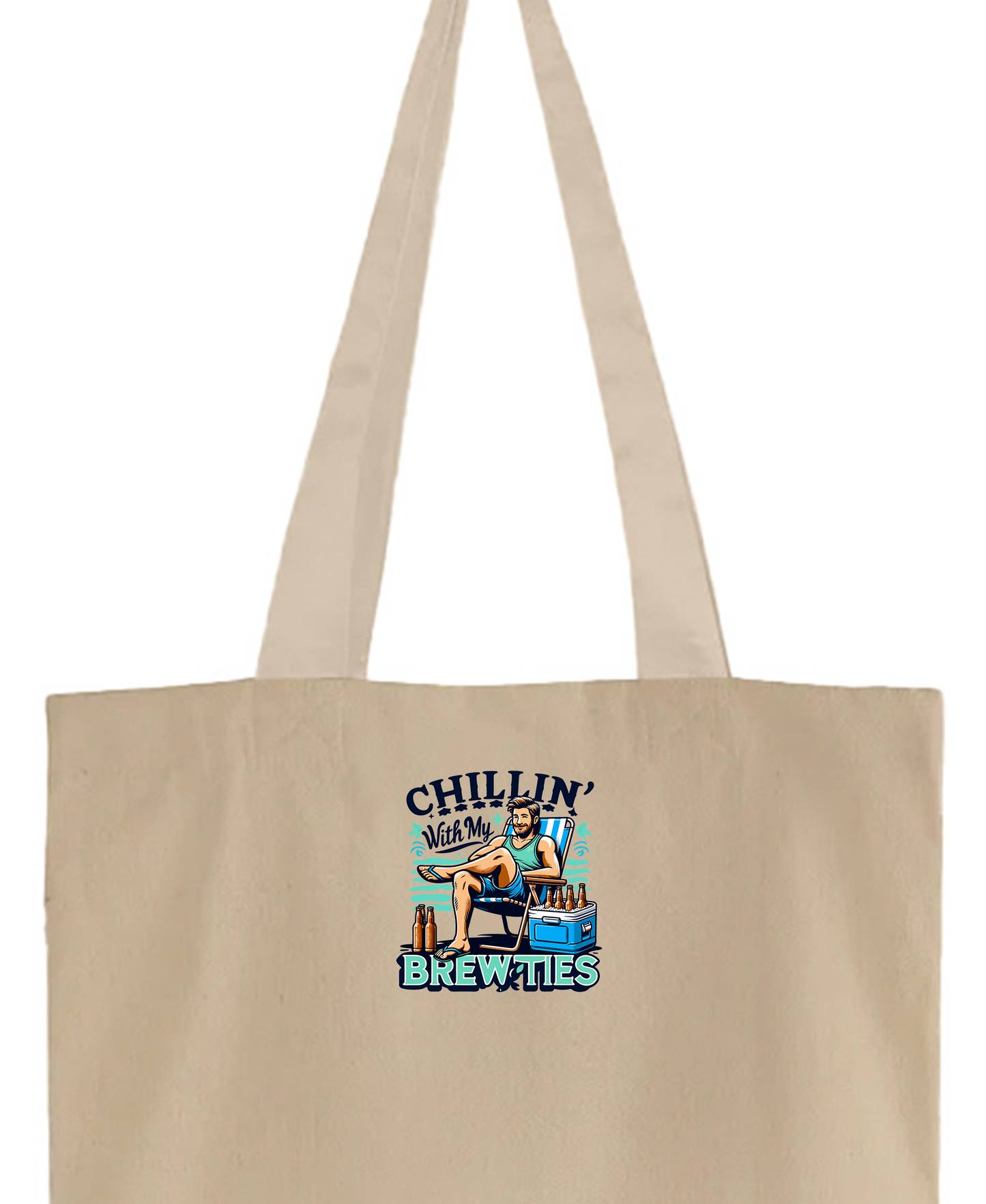 Chillin' With My Brewties Tote Bag