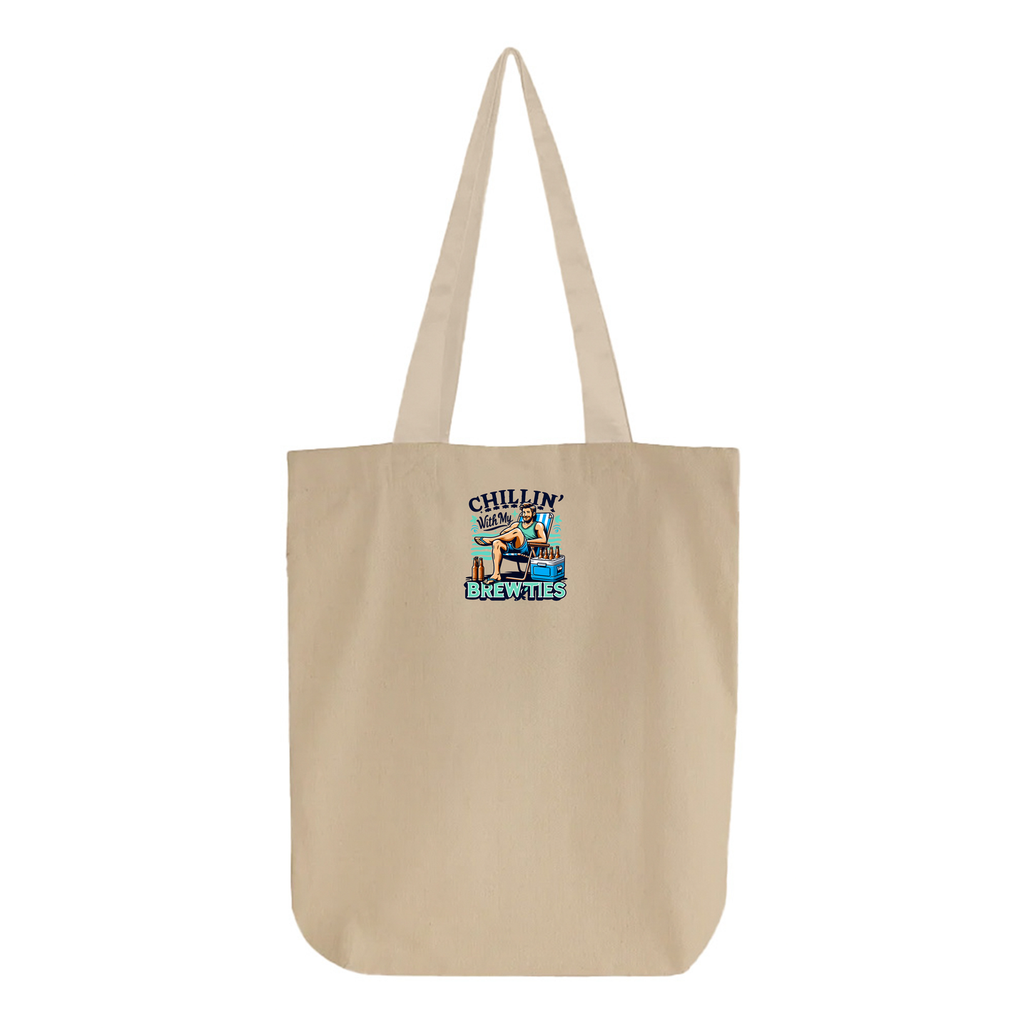 Chillin' With My Brewties Tote Bag