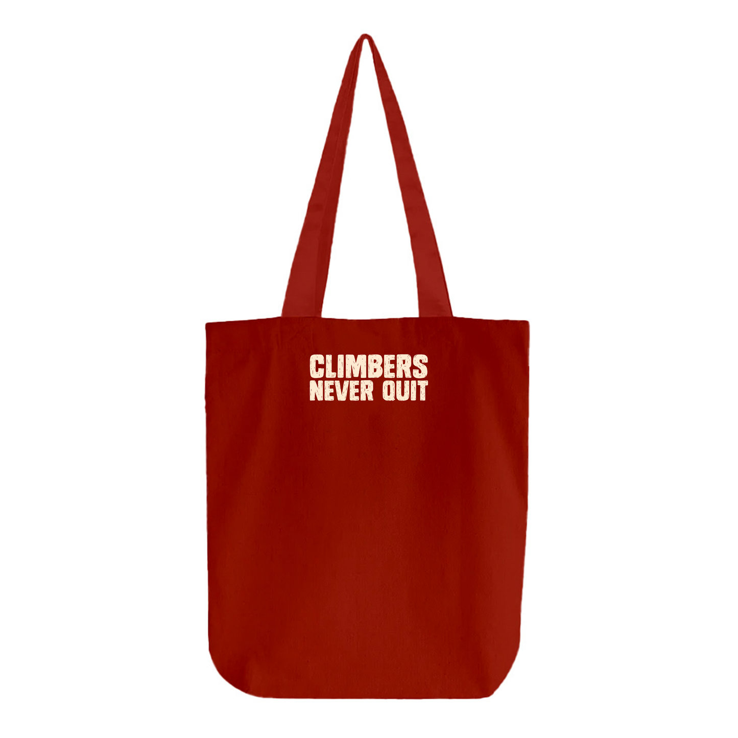 "Climbers Never Quit" Tan Tote Bag