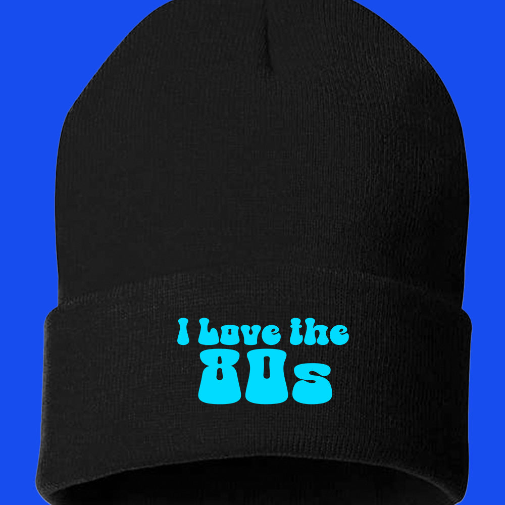 I Love the 80s Black Beanie Hat