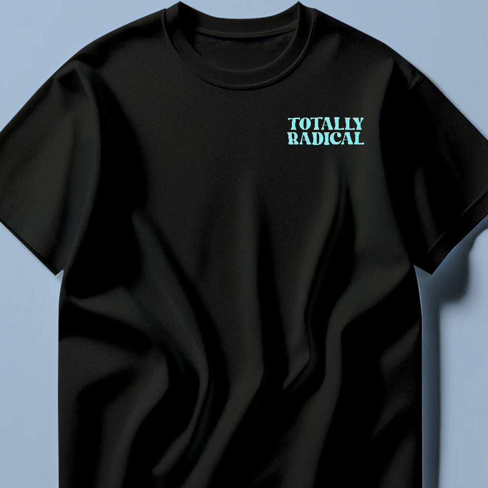 Totally Radical Sky Blue Tee Shirt