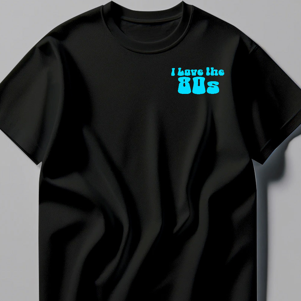 I Love the 80s Black Tee Shirt