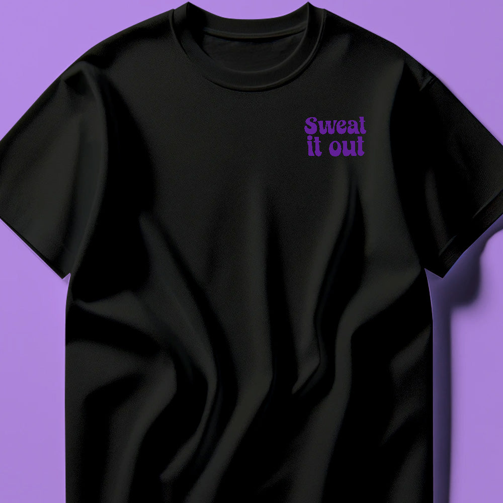 Sweat It Out Purple Tee Shirt
