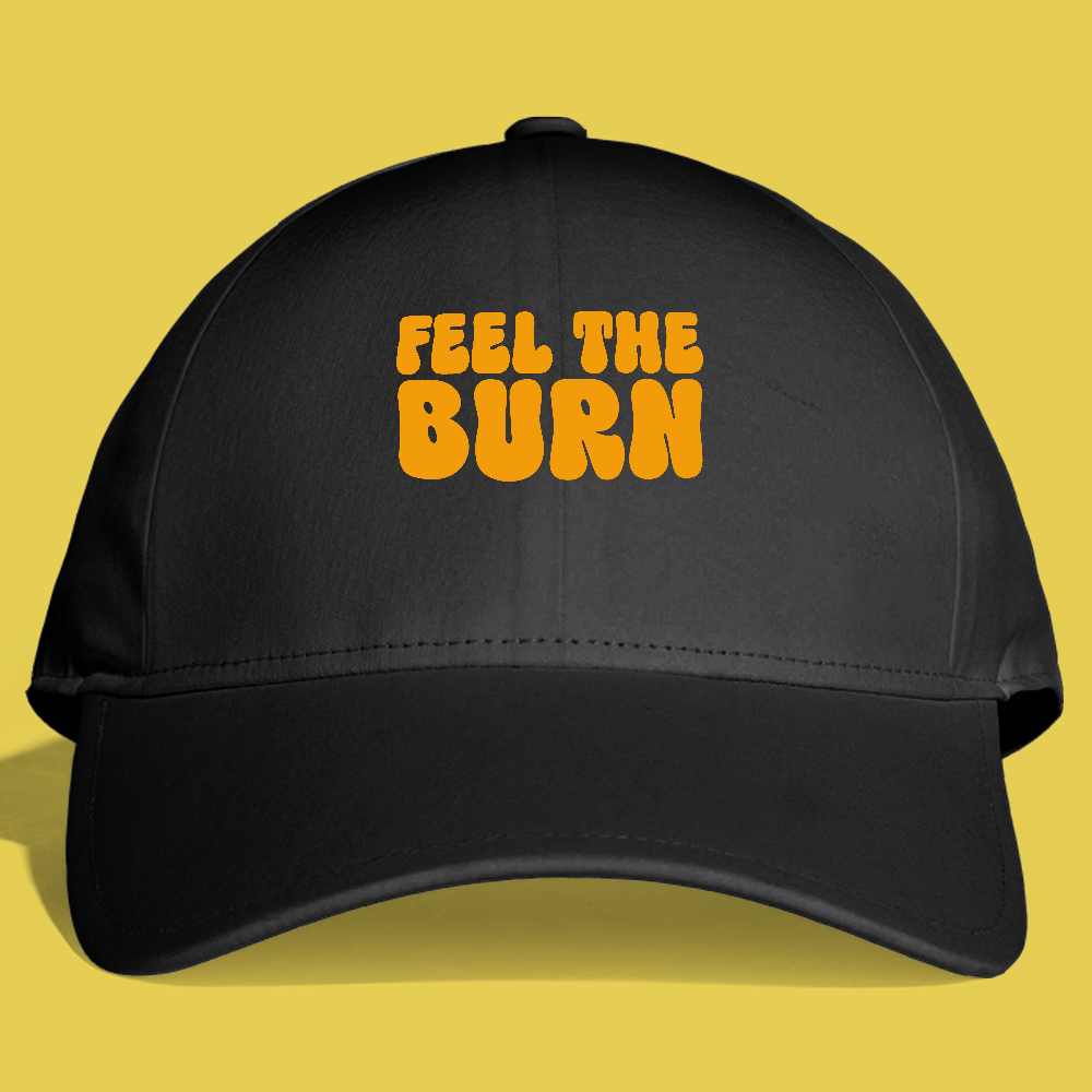 Feel The Burn Dad Hat