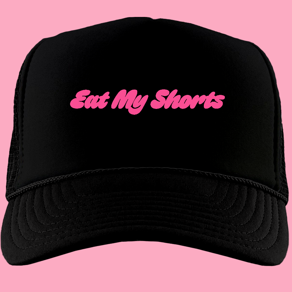 Eat My Shorts Pink Foam Truckers Hat