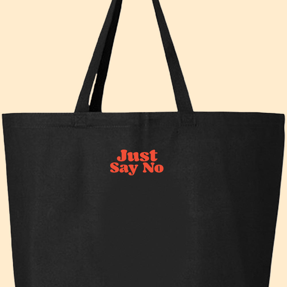 Just Say No Orange Tote Bag