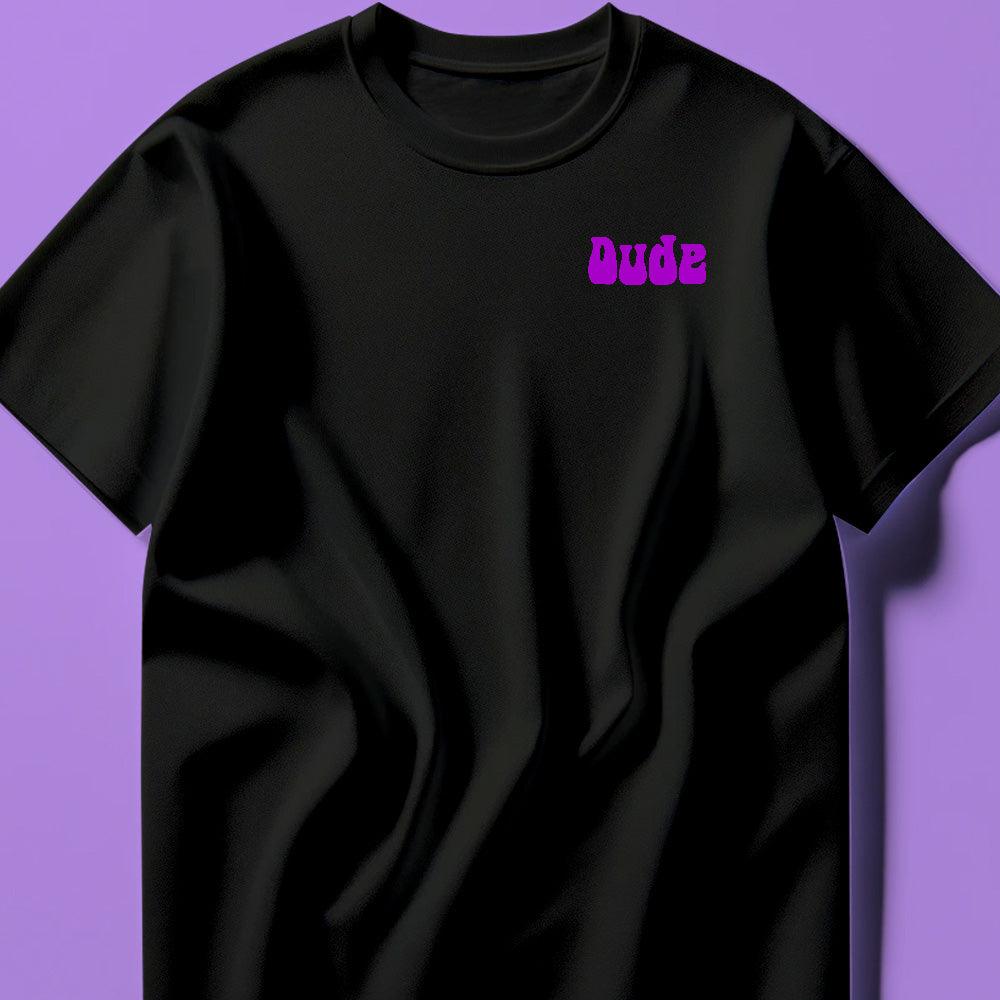Dude Purple Tee Shirt