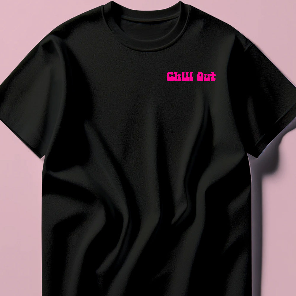 Chill Out Pink Tee Shirt