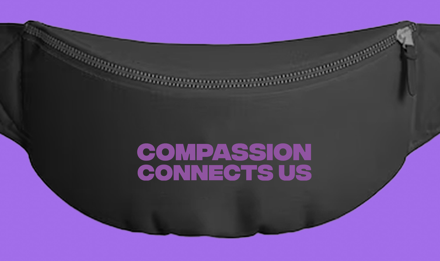 Compassion Connects Us Fanny Pack