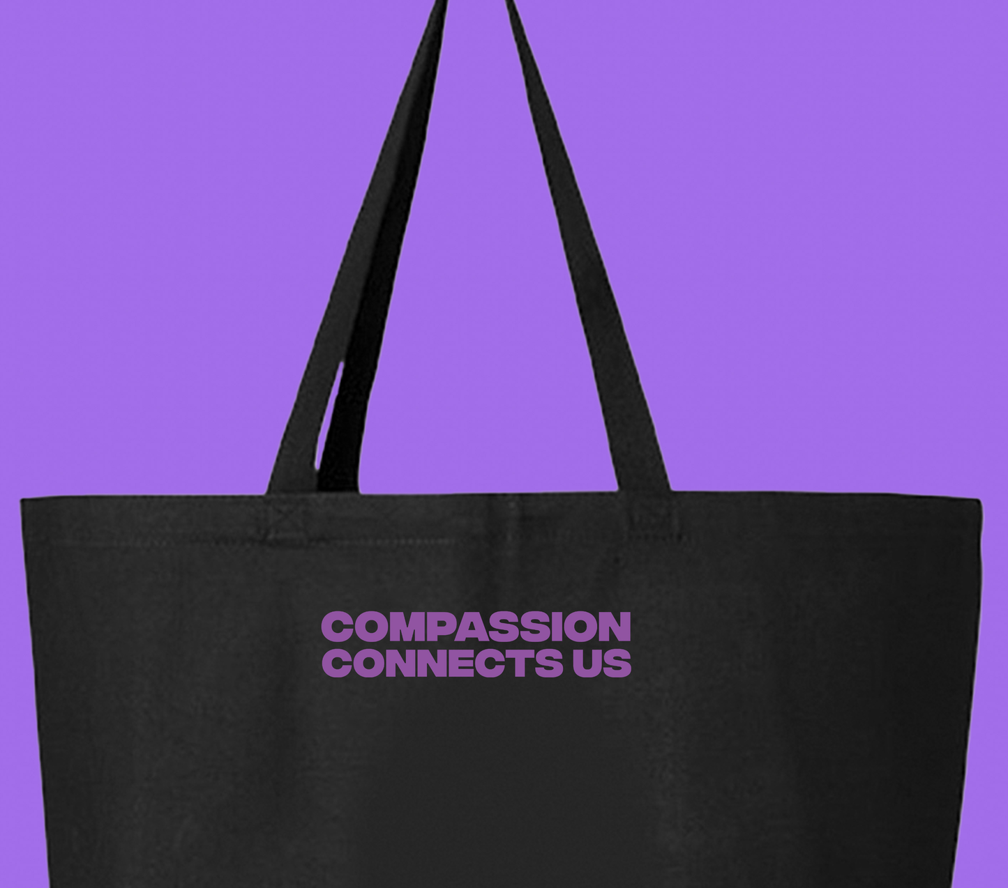 Compassion Connects Us Tote Bag