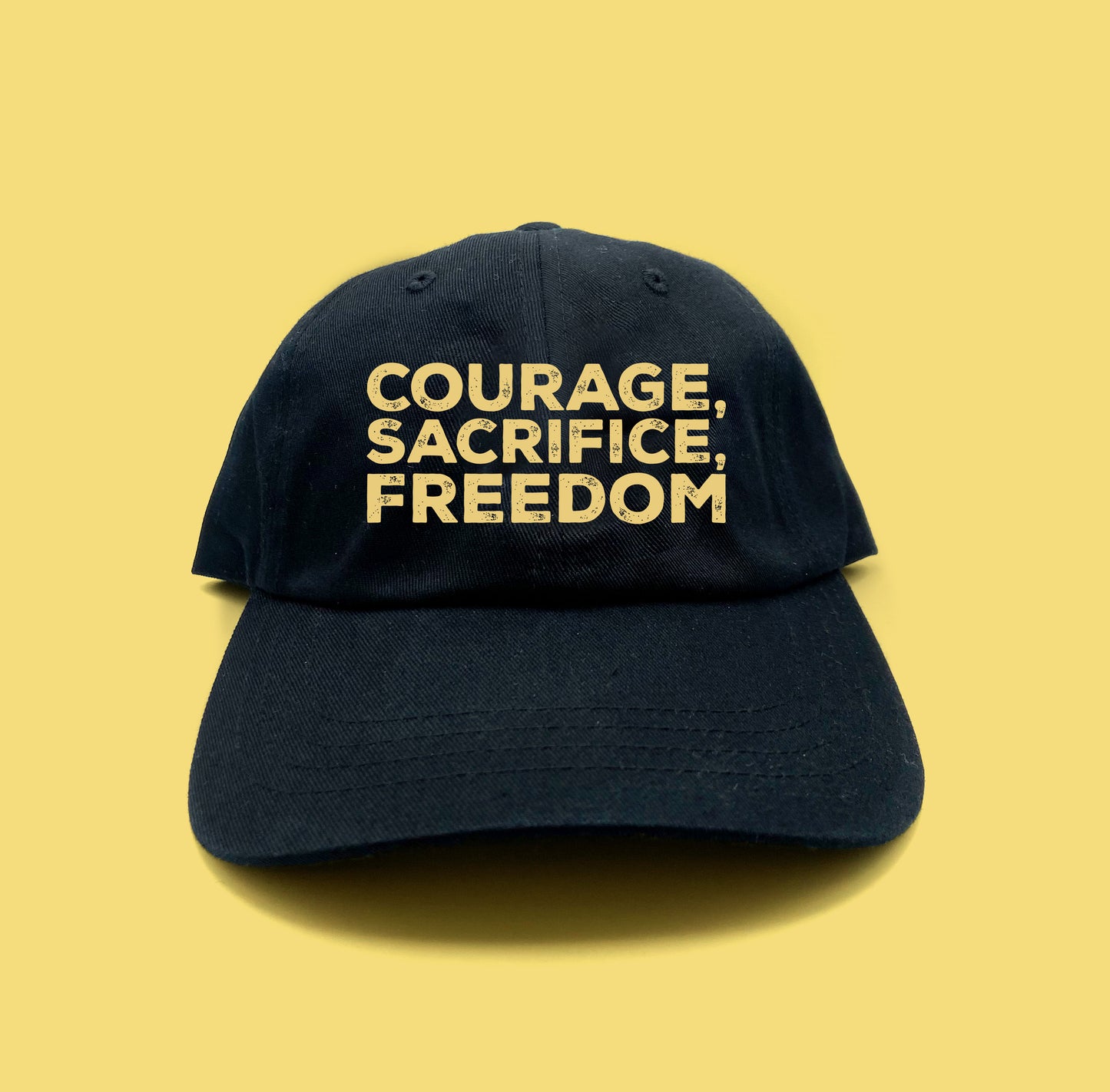 Courage, Sacrifice, Freedom Yellow Dad Hat