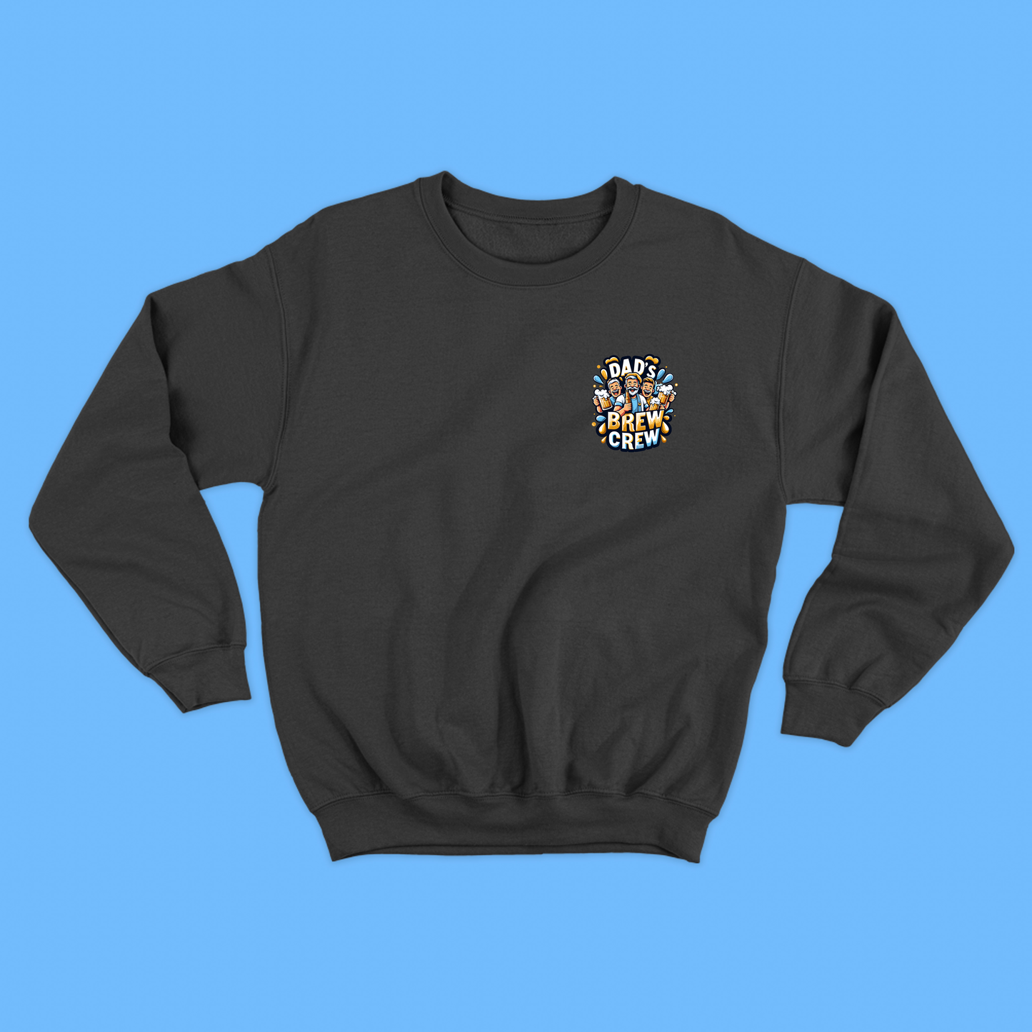 Dad's Brew Crew Sweatshirt