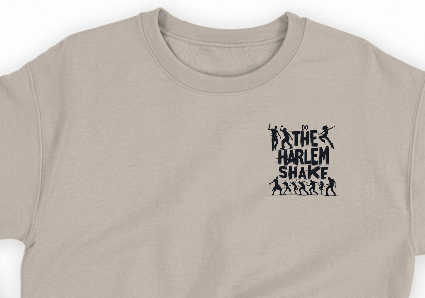 Do the Harlem Shake Sweatshirt