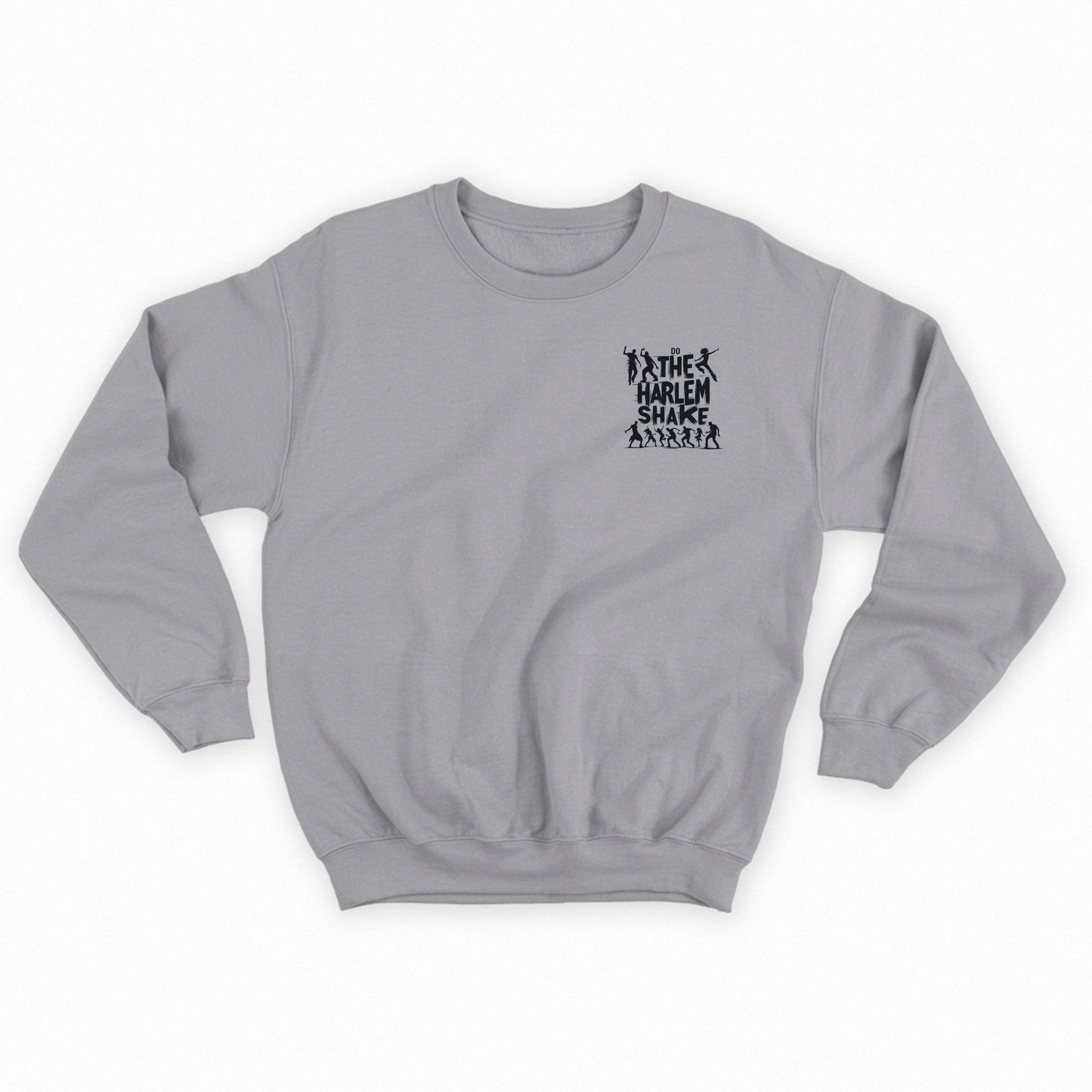 Do the Harlem Shake Sweatshirt