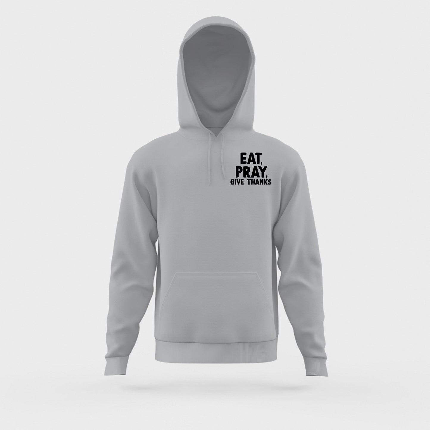 Eat, Pray, Give Thanks Black Hoodie