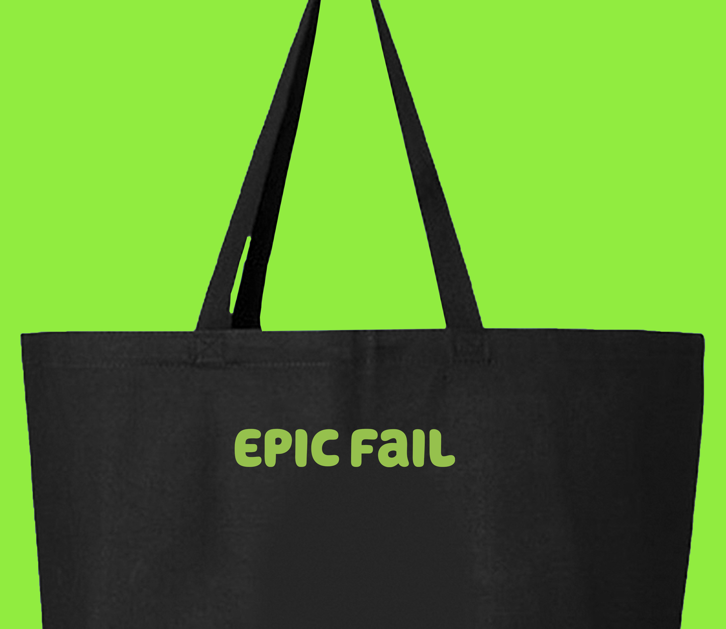 Epic Fail Green Tote Bag