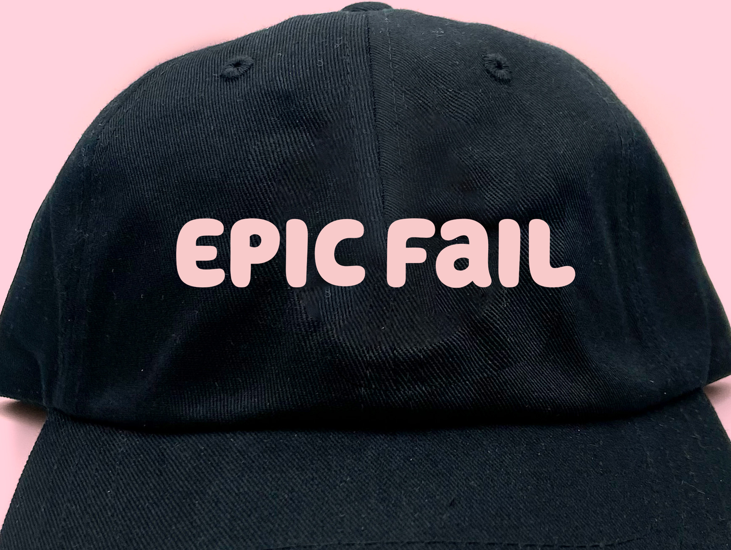 Epic Fail Pink Dad Hat