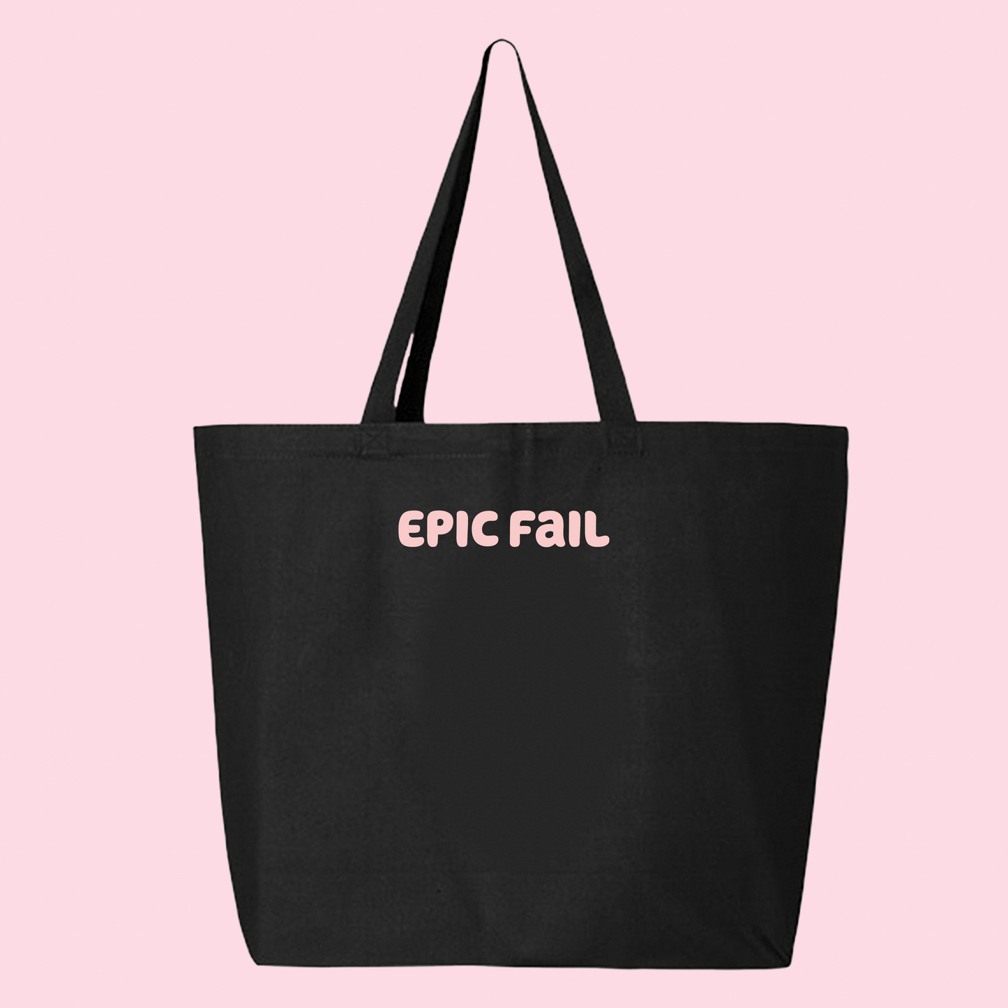 Epic Fail Pink Tote Bag
