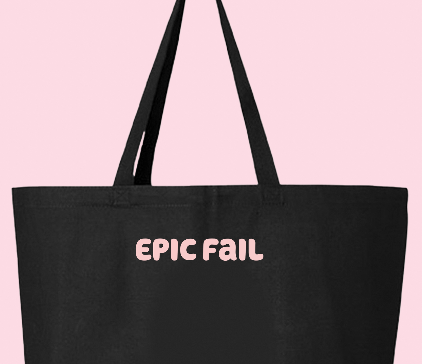 Epic Fail Pink Tote Bag