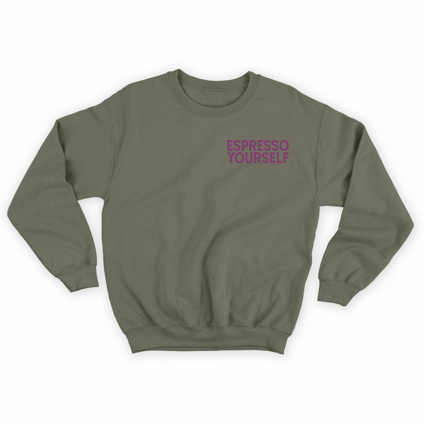 Espresso Yourself Violet Sweatshirt