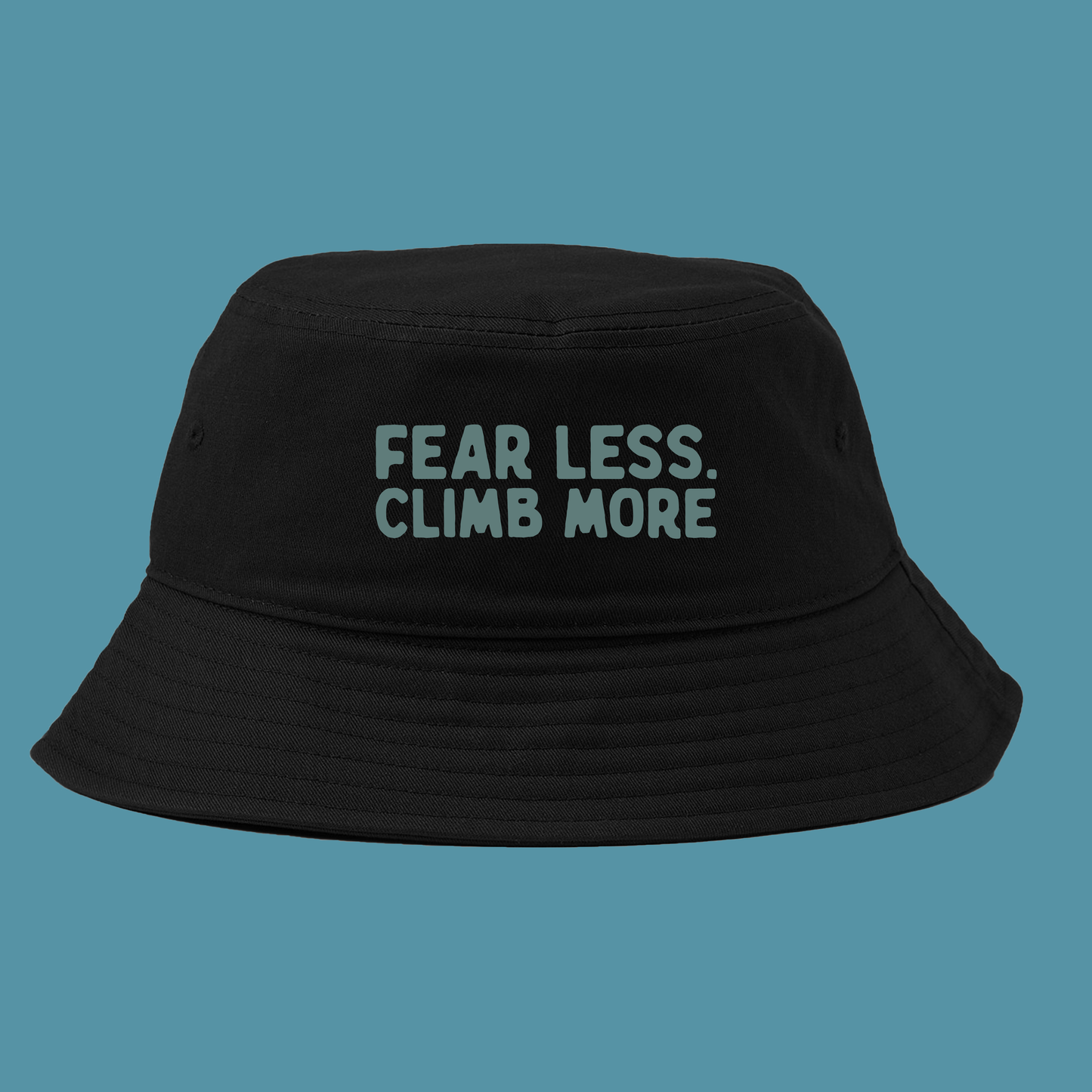 "Fear Less, Climb More" Green Bucket Hat