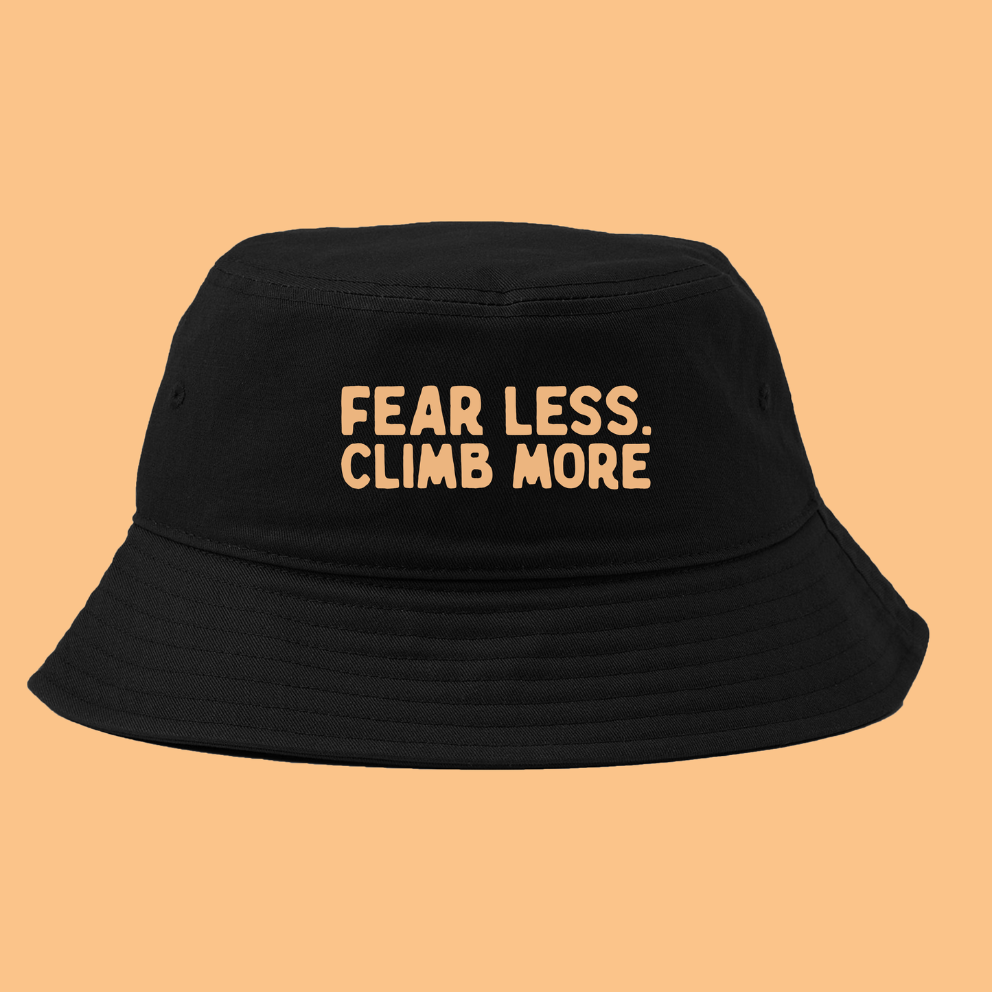 "Fear Less, Climb More" Peach Bucket Hat