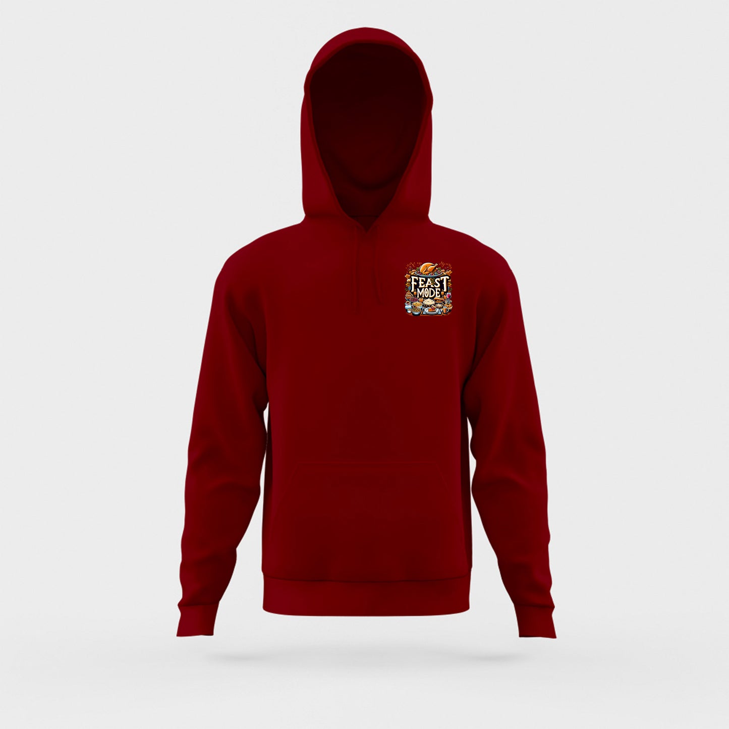 "Feast Mode" Hoodie