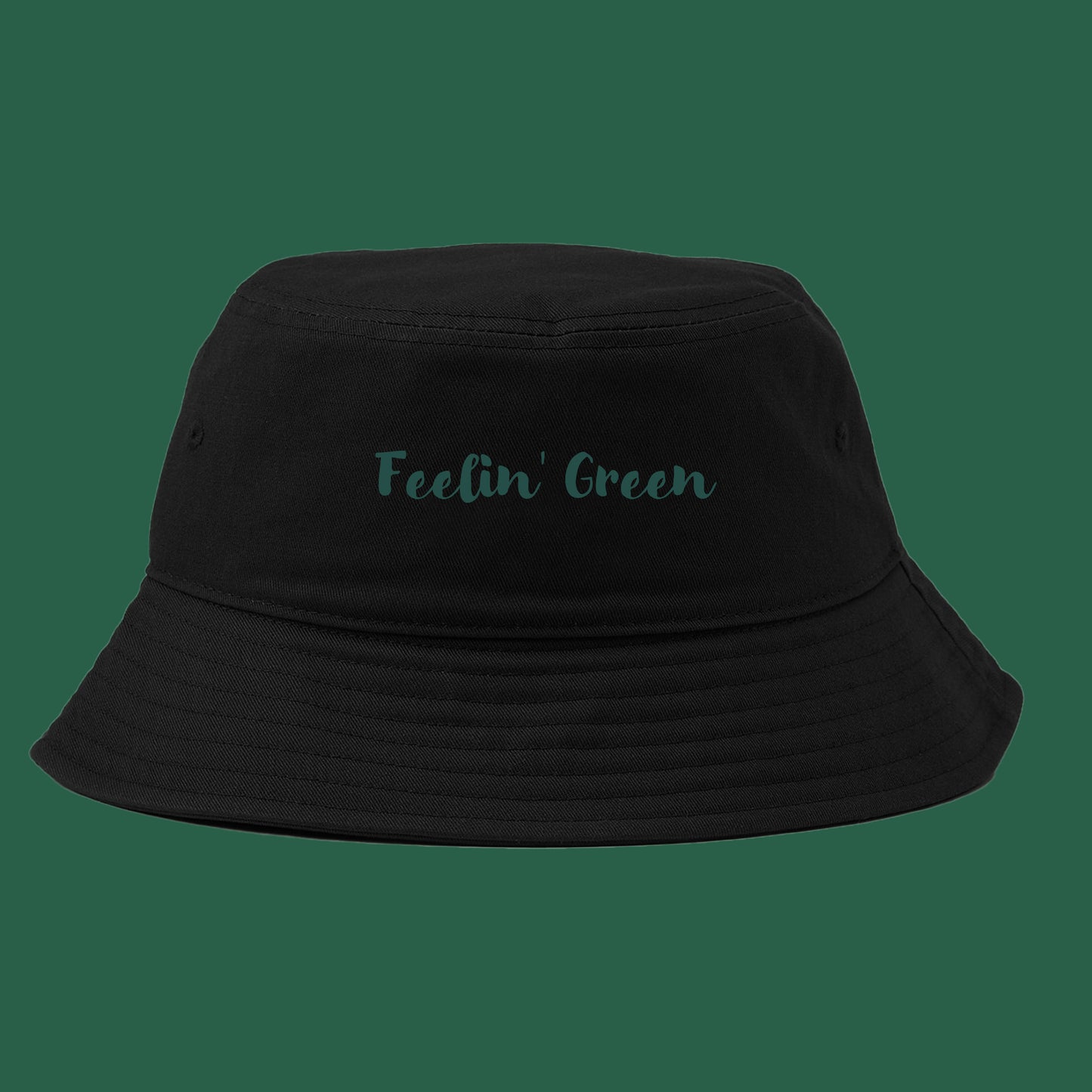 Feelin' Green Dark Green Bucket Hat