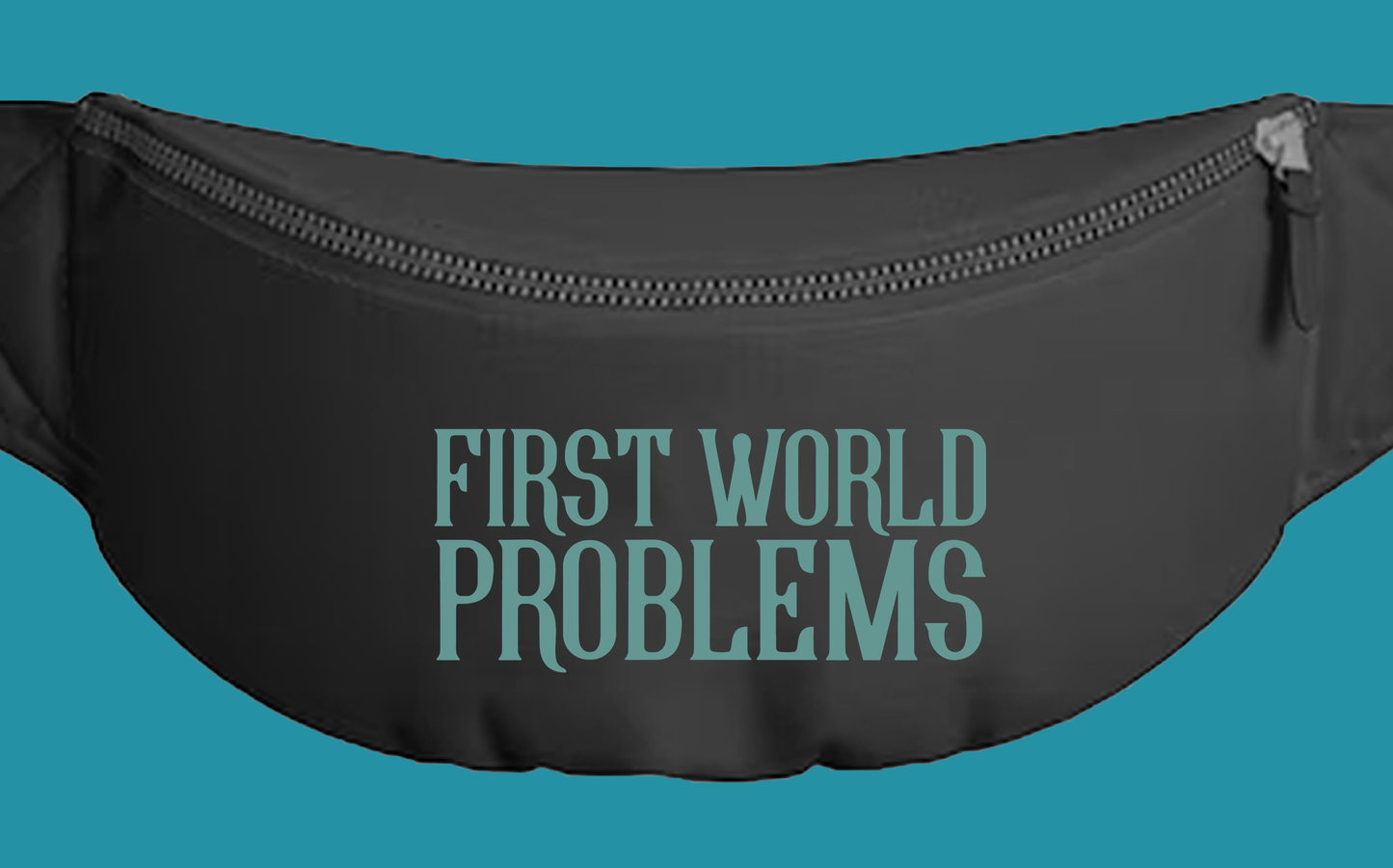 First World Problems Green Fanny Pack